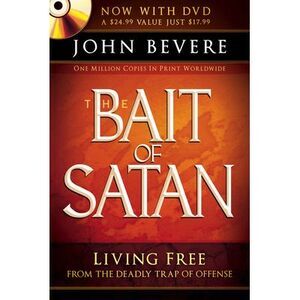 The Bait of Satan: Living Free from the Deadly Trap of Offense [With DVD] -- Joh